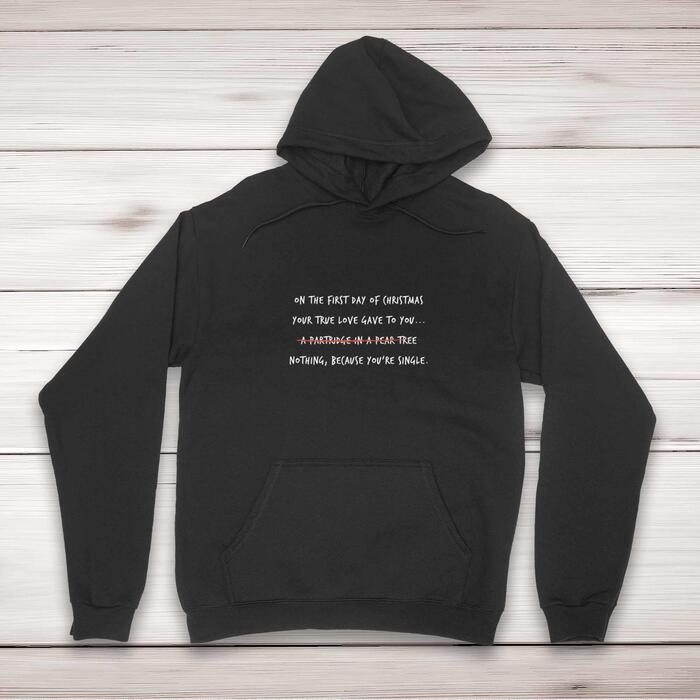 On The First Day of Christmas Hoodie