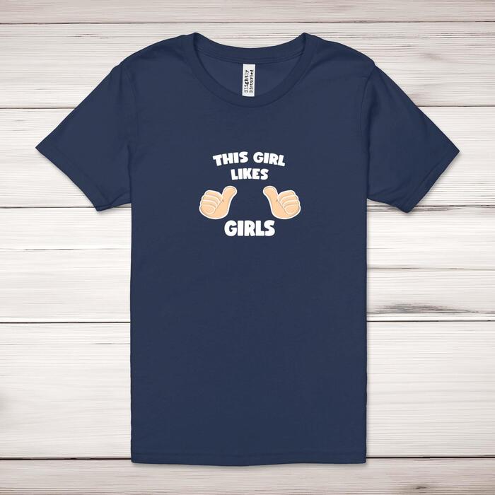 This Girls Likes Girls Adult T