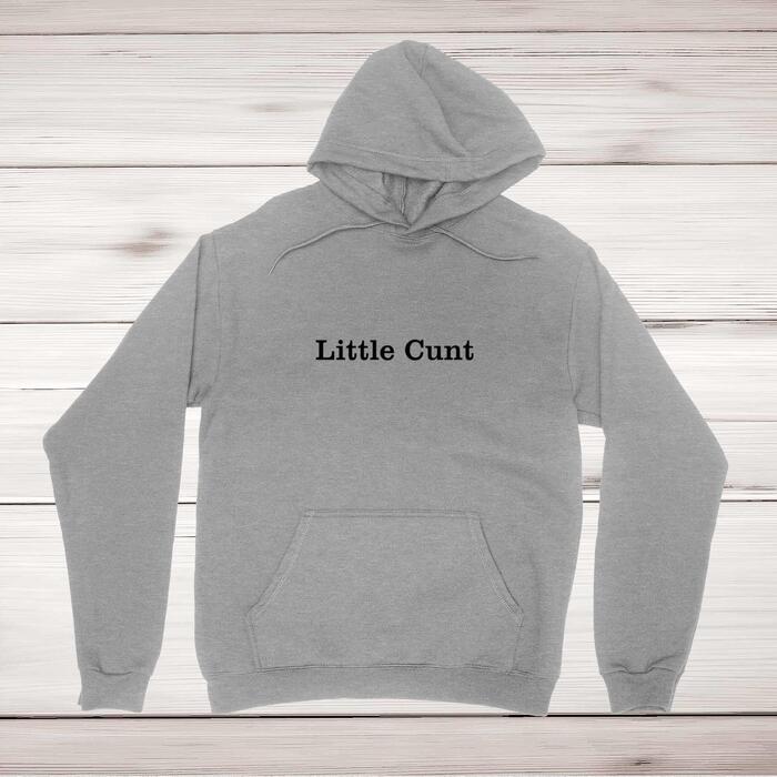 Little Cunt Hoodie