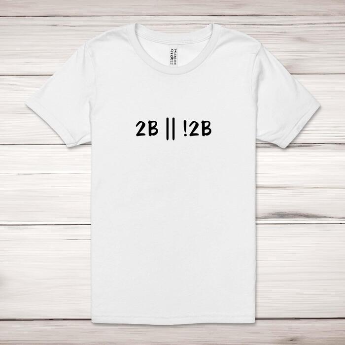 2B Or Not 2B Adult T
