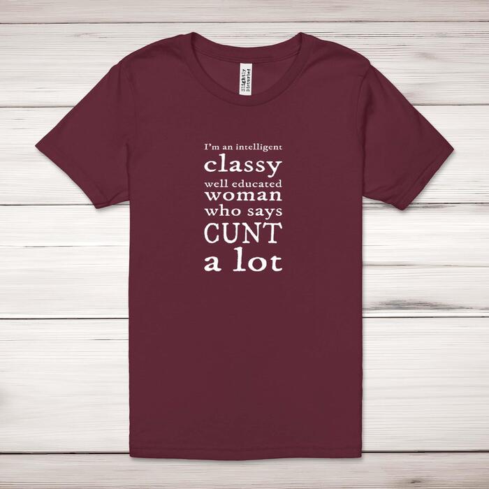 I'm An Intelligent Classy Woman Adult T-Shirt