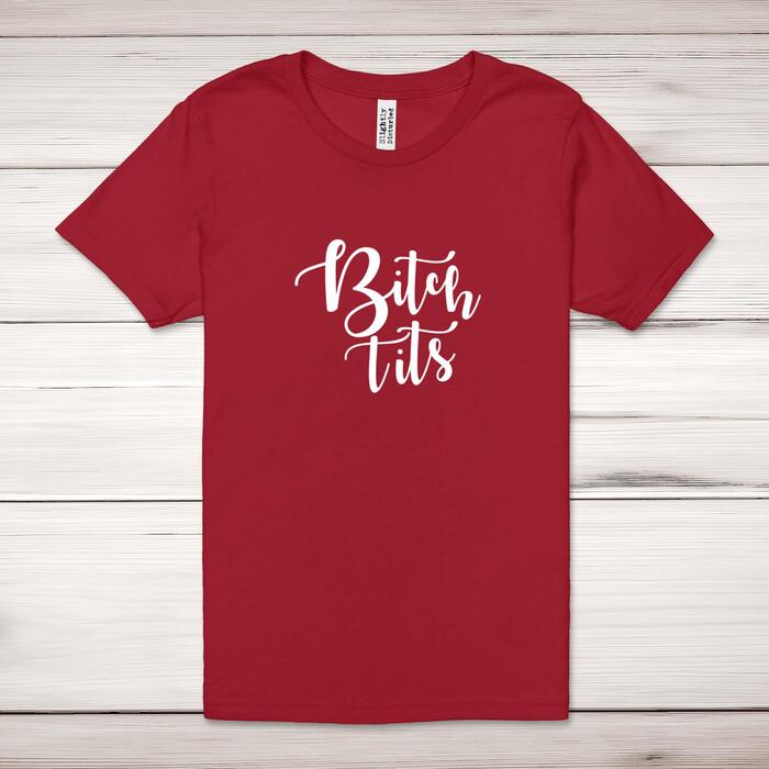 Bitch Tits Adult T
