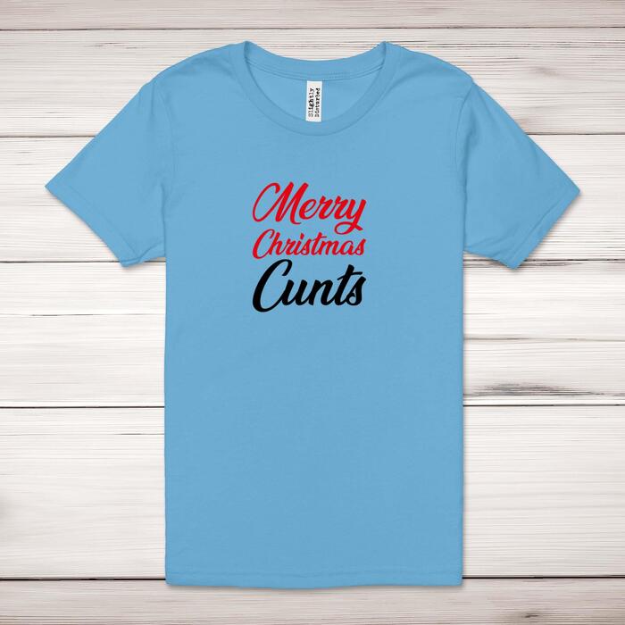 Merry Christmas Cunts Adult T