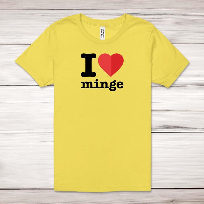 I Love Minge Adult T