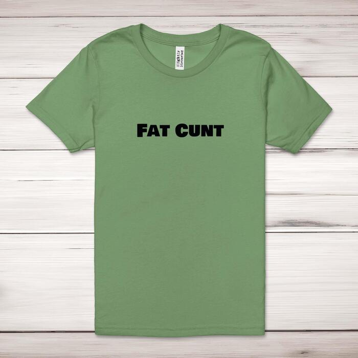 Fat Cunt Adult T